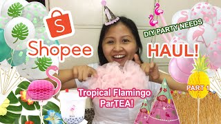 1st Birthday Preparation Tropical Flamingo Partea Shopee Haul