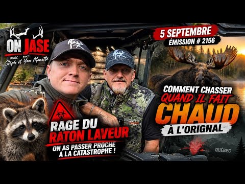 5 Sept Émission # 2156 ON JASE avec Steph et Yan Monette