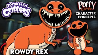 What Needs To Be In Poppy Playtime | Chapter 3 | Rowdy Rex | Character Concept