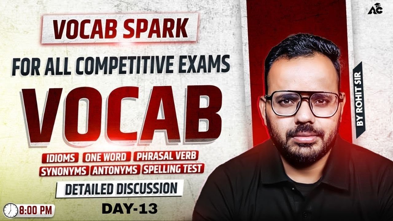 All Competitive Exams Vocab Spark Vocab Detailed Discussion By Rohit Sir #13