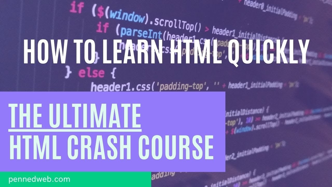 HTML Full Course Build a Website Tutorial pennedweb com - YouTube
