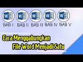 Cara Menggabungkan File Word Menjadi Satu File