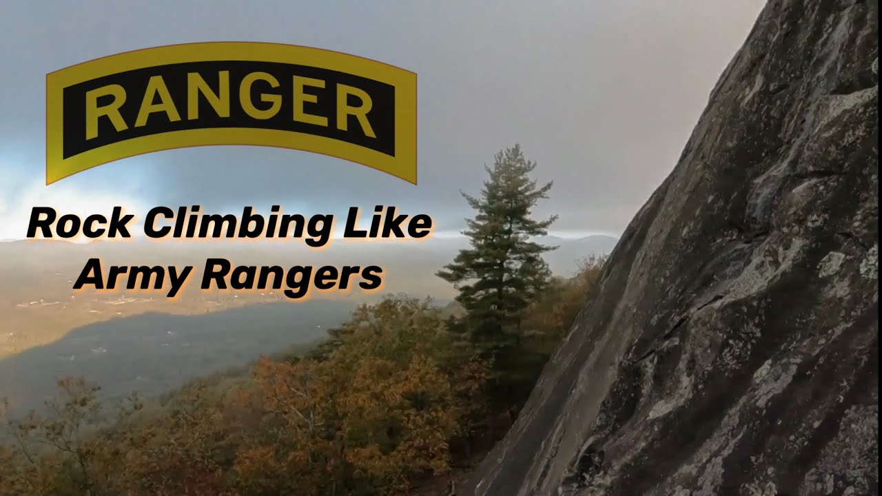 Army Ranger Rock Climbing! Yonah Mountain YouTube