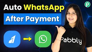 Automatically Send WhatsApp Messages After Razorpay Payment