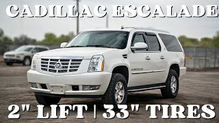 2007 Cadillac Escalade ESV 2 Lift Kit | 33 Tires | Bilstein 5100 Shocks | Overland Build