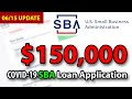 UPDATE: Apply for $150,000 SBA Loan & $10,000 EIDL Advance