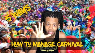 5 Tips to SURVIVE CARIBBEAN CARNIVAL!!!