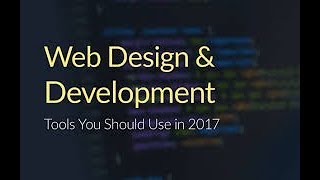2016/2017 MUST-KNOW WEB DEVELOPMENT TECH - Watch this if you want to be a web developer (Top 5)