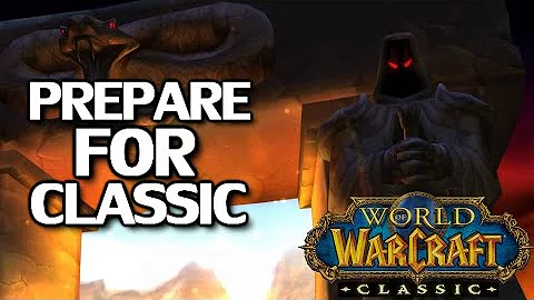 WoW Classic Launch Guide & Preparation - DayDayNews