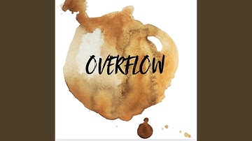 Overflow