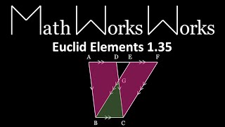 Euclid Elements -- Proposition 1.35