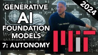 MIT 6.S087: Foundation Models & Generative AI. AUTONOMY