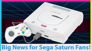 Big Sega Saturn Development News! New Tech...That's Old!