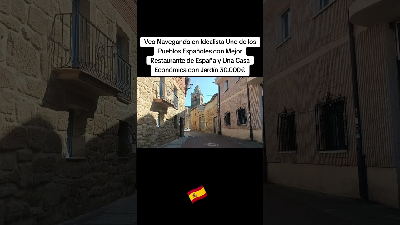 30.000€!!!??? 🇪🇸 Veo Navegando en Idealista Uno de los Pueblos Españoles con Mejor Restaurante