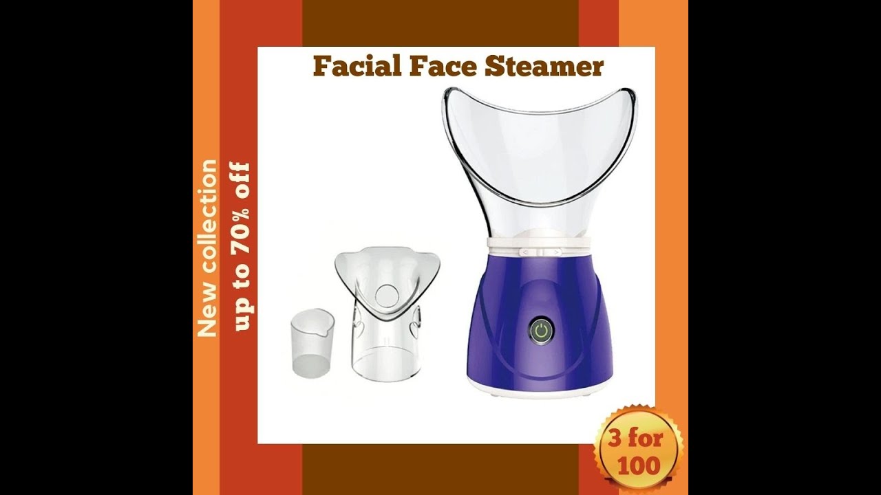 FACIAL FACE STEAMER YouTube