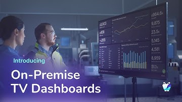 Introducing Secure On-Premise TV Dashboards