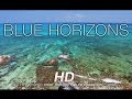 BLUE HORIZONS in 4K (nature sounds + music) Relaxation Video - Color Healing