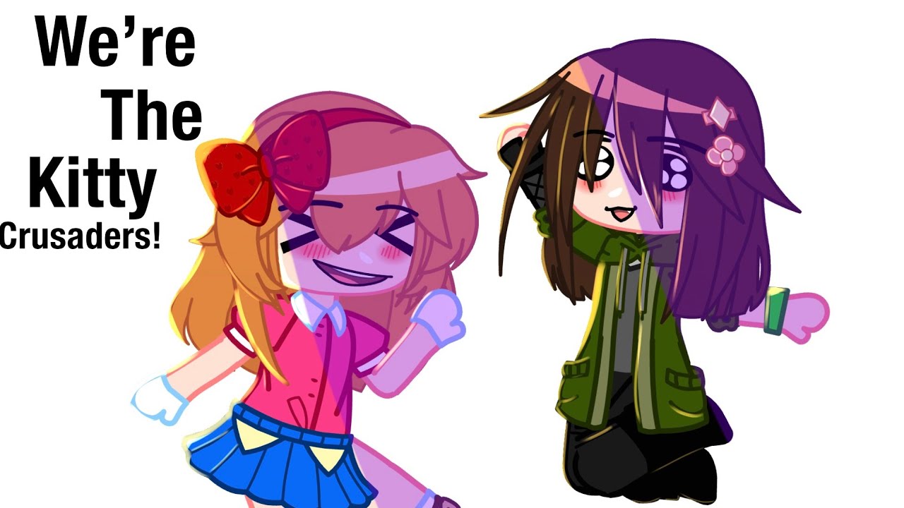 We’re the Kitty Crusaders!