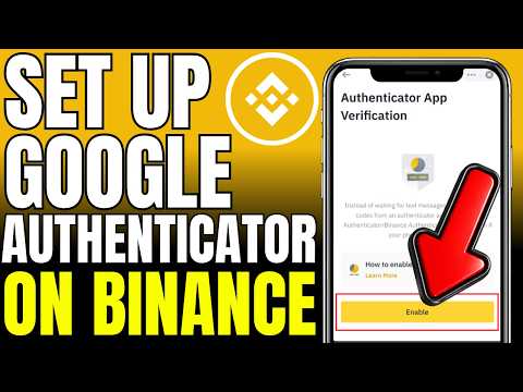 Comment configurer Google Authenticator sur Binance (2026)