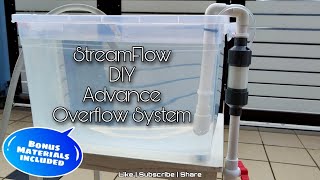 StreamFlow  DIY Advance Aquarium Overflow System [Tutorial]