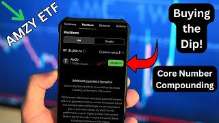 AMZY ETF  Buying the Dip  Core Number Compounding ($2600)  PASSIVE INCOME  Fidelity Brokerage