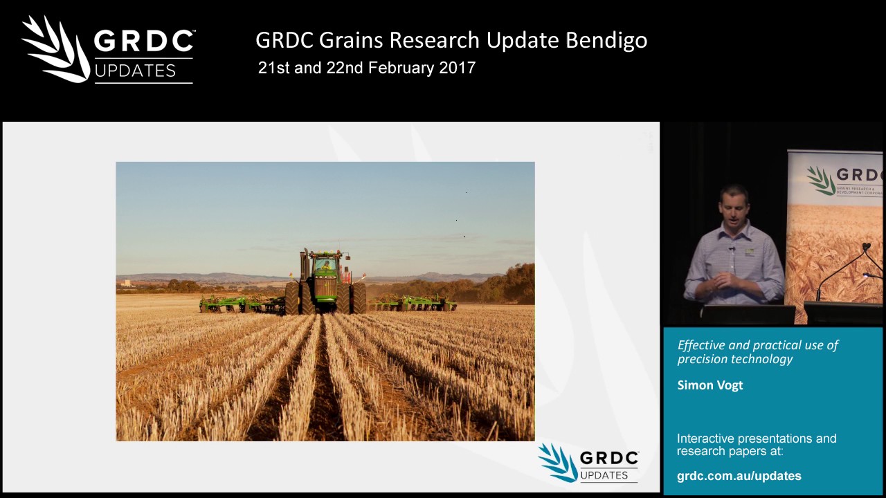 Grains Research Update 2017 | Bendigo | The economics of precision agriculture - S. Vogt