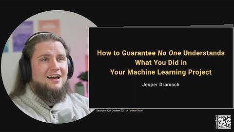 How to Guarantee No One Understands Your Machine Learning Project | @PyData Global Talk 2021