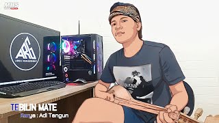 Lagu Sasak Terbaru Tebilin Mate Karya Adi Tangun Versi Gambus Tunggal