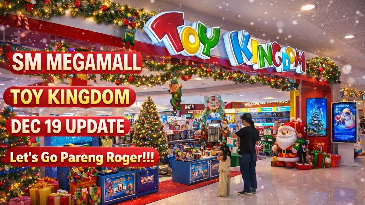 SM Megamall Toy Kingdom Bldg A