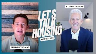 Let's Talk Housing Episode 83: How Much More Can Housing Take?