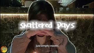 💔 Shattered Days|Aria Summers/#ShatteredDays #AriaSummers #傷感歌曲 #情感音樂