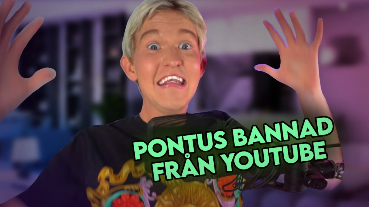 Pontus Rasmussobn PONTUS RASMUSSON KANAL ÄR BORTTAGEN - YouTube
