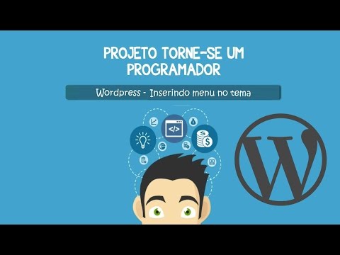 Curso Wordpress - Aula 4 - Inserindo menu no tema