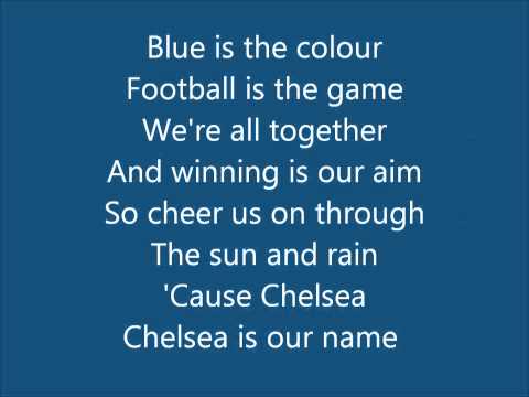 Chelsea FC (Anthem) - Blue Is The Colour (With LyricS) bY b0Ld