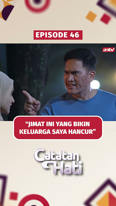 NYESEK! KEMUSYRIKAN BIKIN KELUARGAKU HANCUR! | CATATAN HATI EPS 46