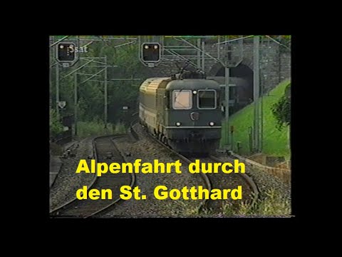 Alpenfahrt durch den St. Gotthard [3sat 1995]