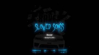 Rover Simba ft DTG  SLOWED SONGS (Prince Yuno)