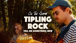 Tipling Rock - TMSN (On the Shore Acoustic)