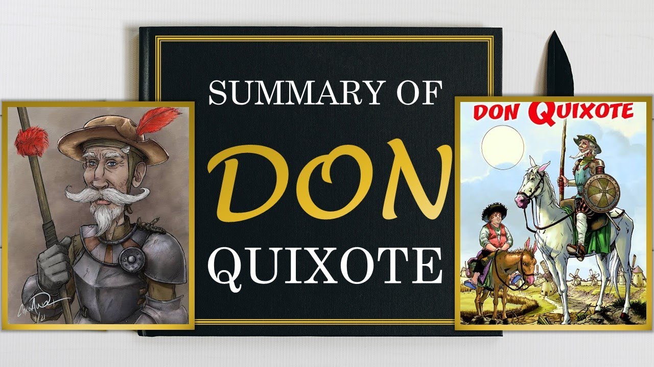 The Best Summary of Don Quixote Novel on Internet in English - Part 1 ...