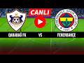 QARABAĞ FK - FENERBAHÇE MAÇI CANLI İZLE | eFootball 21 Türkçe Oyun