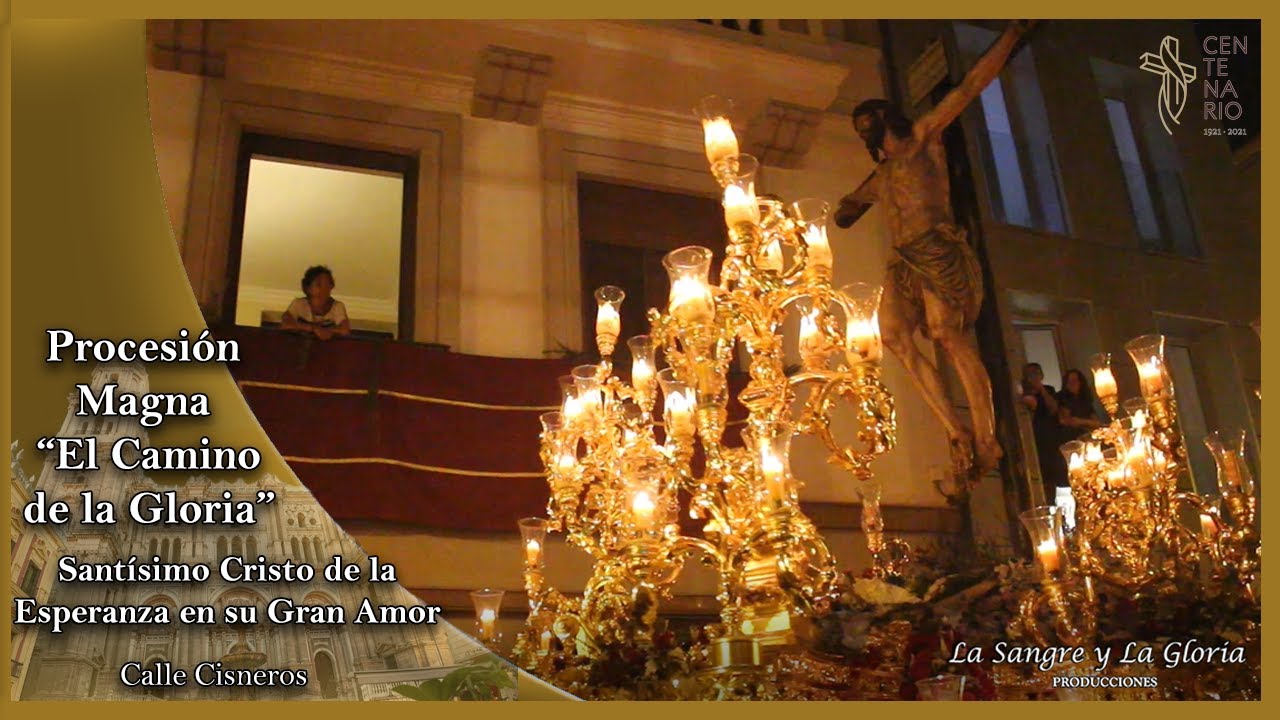 Esperanza en su Gran Amor (Salud) Magna Málaga 2021 - Calle Cisneros