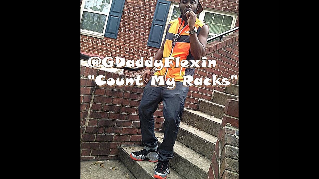 TrapDaddy Gil  "Count My Racks"