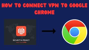 How to connect vpn to google chrome