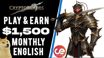 CryptoBlades - Play & Earn $1500 Monthly Full Guide - English