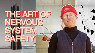 Work On your Nervous System, Then Make Extraordinary Art