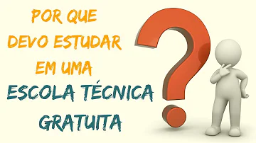 Como faço para entrar em uma escola técnica?