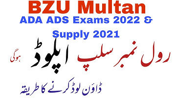 Roll No Slip Bzu Multan ADA ADS 2022 uploaded