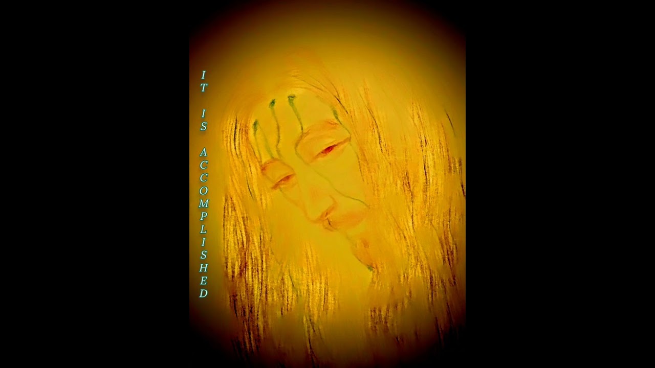 It is Accomplished *!* Jesus Art with Worship Piano Music by SYC 