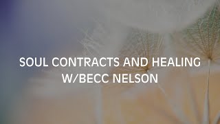 Soul Contracts & Healing Finding Peace in the Aftermath | Podcast by Caryn Meininger ft. Becc Nelson