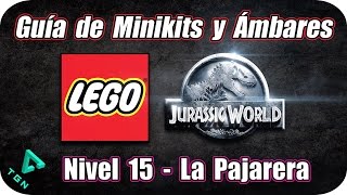 LEGO Jurassic World - Guía de Minikits y Ámbares - Nivel 15 - La Pajarera